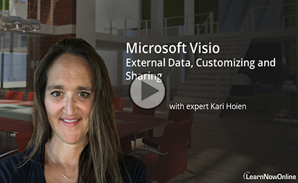 Microsoft Visio 365, Part 6 of 6: External Data, Customizing and Sharing